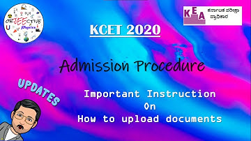 How to upload Documents ??? | KCET 2020 | Counselling and Document Verification | Instructions