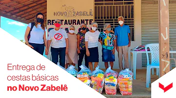 Entrega de cestas básicas no Novo Zabelê