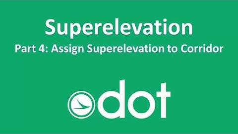 Superelevation 04 Assign Superelevation to Corridor