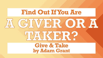 5 Minutes Book Summary - Give & Take by Adam Grant