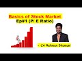 Basics of Stock Market Ep#1 | PE Ratio | by CA Rehman Bhamani