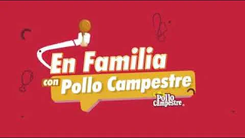 En Familia con Pollo Campestre: Sadie Castro
