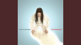 Watch Crest Of Darkness As A Part Of Your Universe video