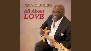 Video thumbnail of "Tony Saunders - Best Part"