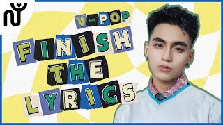 [NGUYÊN WORLD] V-POP GAME: FINISH THE LYRICS | Hoàn thành lời bài hát V-POP #4 screenshot 4