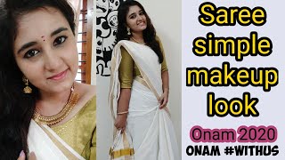 ഒന്നിച്ചൊരോണം|| Saree simple  makeup look|| Onam 2020 onam#withus