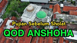 Cengkok Mantab QOD ANSHOHA Sholawat Merdu Lirik Arab & Artinya