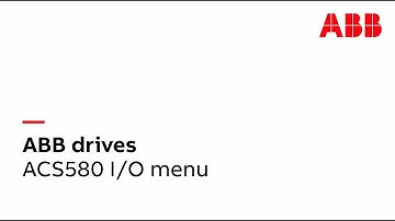 ACS580 I/O menu