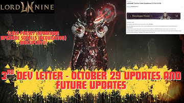 LORDNINE  - October 29 Updates And Future Updates