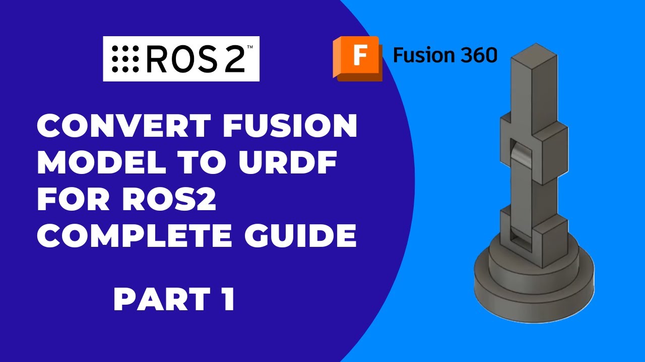 🔧Convert Fusion Model to URDF (Xacro) for ROS2 | Complete Guide