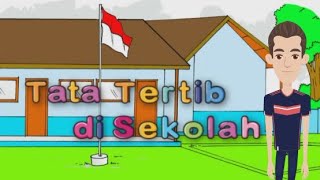 Tata Tertib di Sekolah Tata Tertib di Sekolah