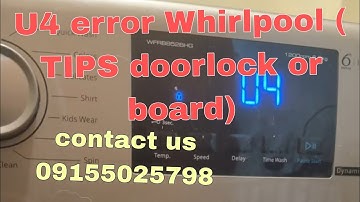 U4 error Whirlpool Part 2( Paano ma identify kung doorlock or baor problem) 