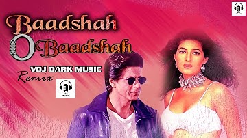 Baadshah O Baadshah II Club Remix II  shah rukh khan and twinkle khanna #darkmusic001