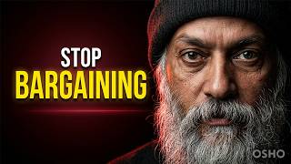 Osho on Prayer and Bargaining | Why Your Asking is Just Greed