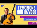 L'emozione non ha voce - A. Celentano - Chitarra