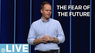 Part 1 | The Fear of the Future | CLAY SCROGGINS