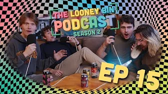 The LooneyBin Podcast S2 Ep 15