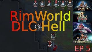 Beating up Scyther - RimWorld DLC HELL #5 @Ione_15