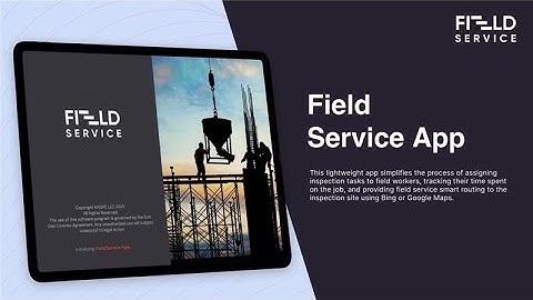 Field Service App | Microsoft Power Platform | Power Apps | KAISPE
