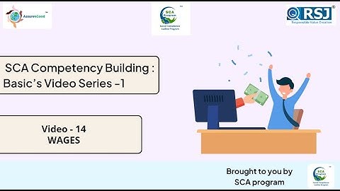 SCA Competency Building : Basic’s Video Series -1 | Video - 14 | WAGES