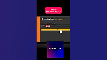 كود تحميل تطبيق General Tv على التلفاز 2025 Electronicmusic 