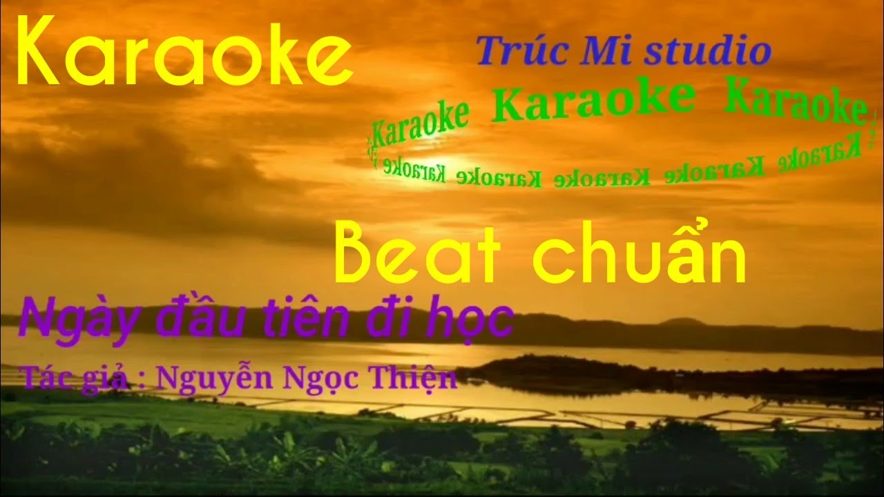 Nhạc không lời ngày đầu tiên đi học | Karaoke ngày đầu tiên đi học/nhạc beat hay nhất