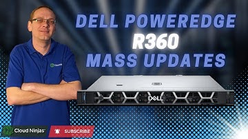 Dell PowerEdge R360 Mass Updates | BIOS, Firmware, Onboard Diagnostics, Lifecycle Controller