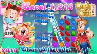 Level 1,218 - 2016 OG Candy Crush Saga screenshot 2