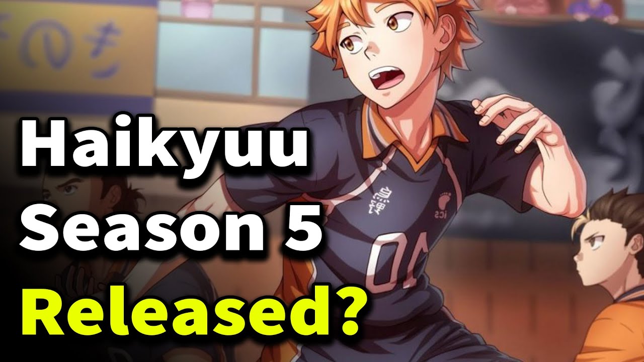 Haikyuu Season 5 Release Date and News! #haikyuuseason5 #haikyuu #anime  #updates #relessedate - BiliBili