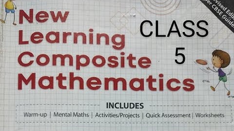 Class 5 | New Learning Composite Mathematics | Chapter-19 | Chapter Test