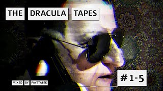 The Dracula Tapes - PayeTaTek (Dracula Flow Dark Trap mix)