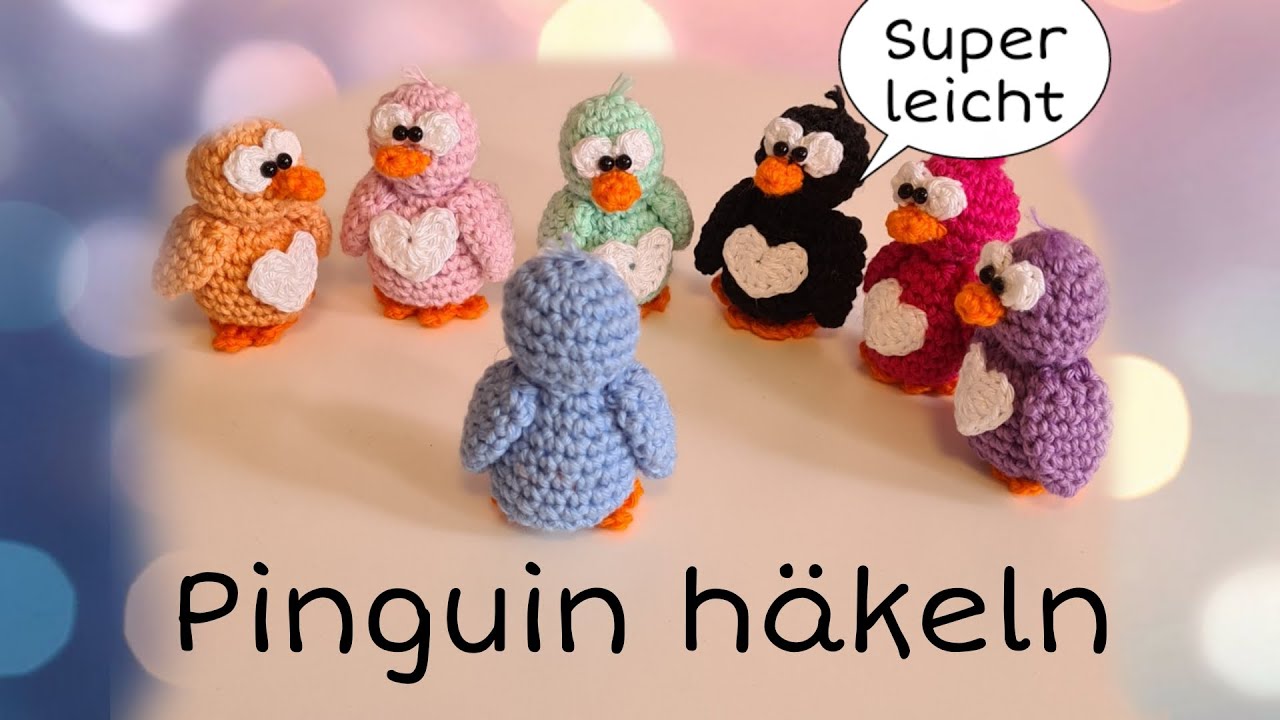 Pinguin häkeln super leicht 