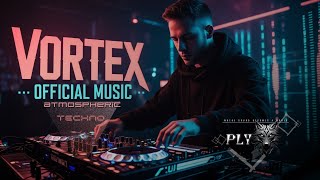 Ply Vortex - Atmospheric Techno Official Music