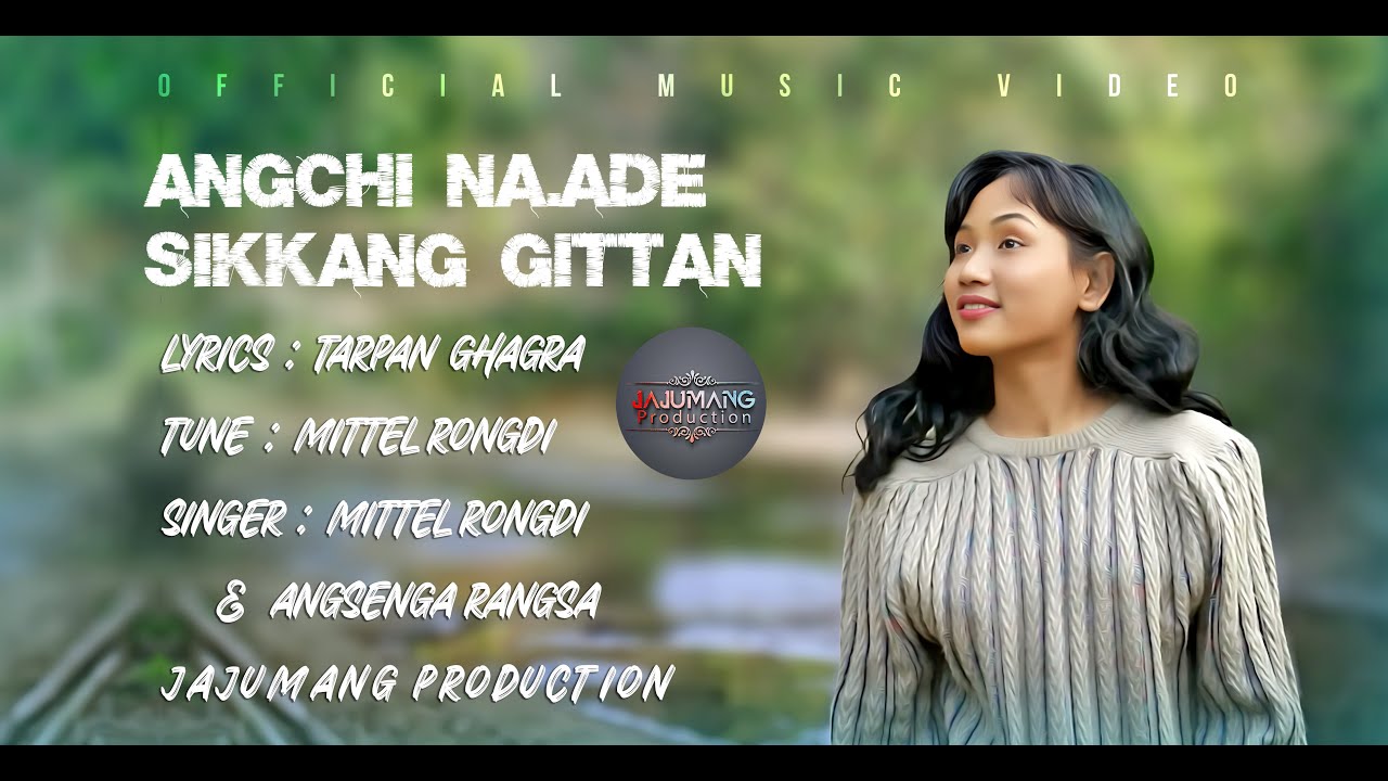 Angchi Naade Sikkang Gittan  New Garo song 2023  Mittel Rongdi  Angsenga Rangsha  Jajumang