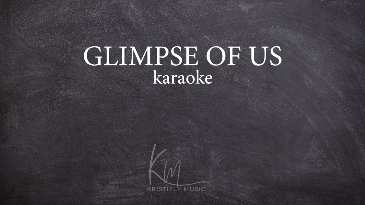 Joji - Glimpse of Us Karaoke