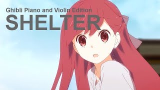 "Shelter" | Ghibli Piano and Violin Edition (Emotional/Uplifting) | Porter Robinson & Madeon chords