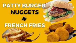 Patty Burger, Nuggets & French Fries| 10 Minutes Recipe | Maaz Ullah Khan | MUK
