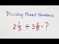 Dividing Mixed Numbers Quiz