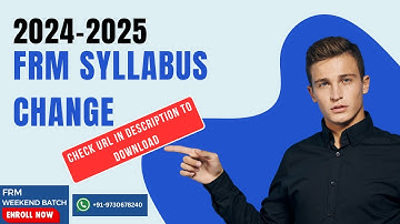 FRM Syllabus Change 2025