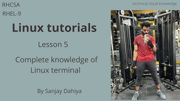 Linux Lecture 5 | Complete Knowledge Of Linux Terminal | By Sanjay Dahiya