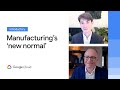 Industry Insights: Addressing the ’new normal’ in manufacturing
