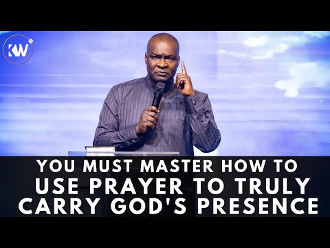 YOU MUST KNOW HOW TO USE PRAYER TO HOST THE PRESENCE OF GOD IN YOUR LIFE - Apostle Joshua Selman