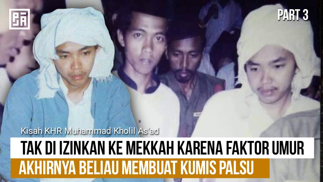 KISAH Waktu Syech Ismail meminta kyai Kholil kepada Kyai As'ad . PART 3