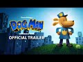 DOG MAN OFFICIAL TRAILER DOG MAN OFFICIAL TRAILER