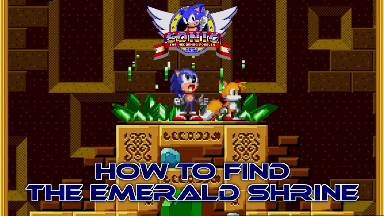 Sonic 1 Forever (v1.4.2) ✪ How To Find The Emerald Shrine (Hidden  Unlockable) (1080p/60fps) 