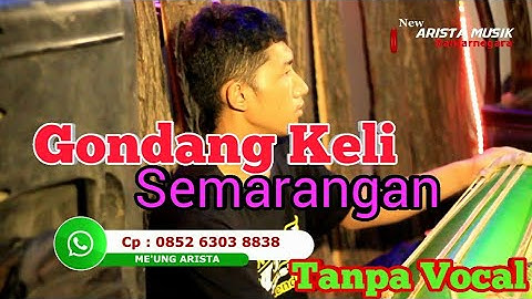 Gondang Keli Semarangan  tanpa Vocal [ NEW ARISTA MUSIK ] banjarnegara