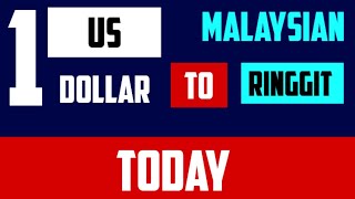American Dollar To Ringgit