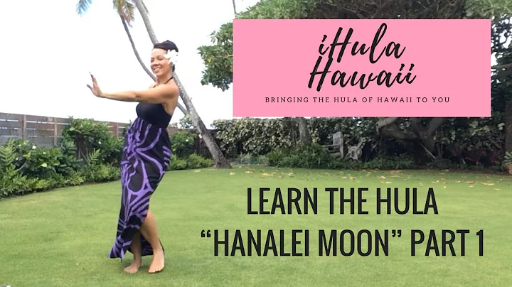 HOW TO HULA: "HANALEI MOON" - HANDS & FEET, PART 1