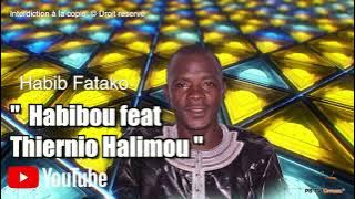 Habibou Feat Thierno Alimou