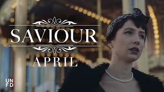 Saviour - April [Official Music Video] chords